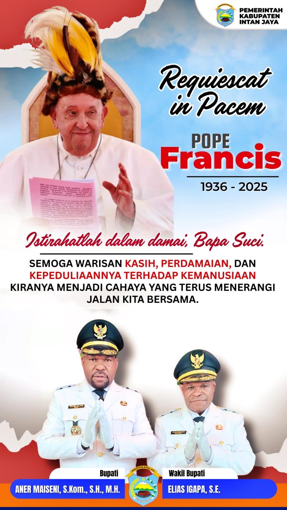 Ucapan Belasungkawa Bupati dan Wakil Bupati Kab. Intan Jaya